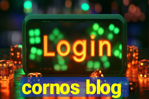 cornos blog